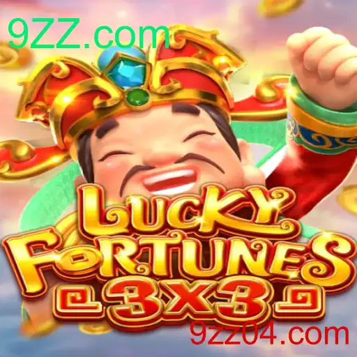 Descubra as Emoções do Jogo LUCKYFORTUNES3x3: Diversão Garantida com 9ZZ.com